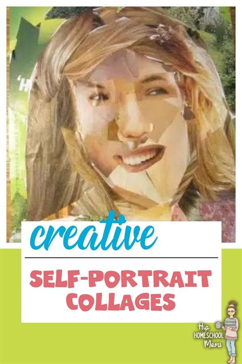 Creative Homeschool Art Project Self Portrait Collage Hip