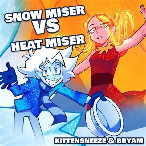 Kittensneeze Snow Miser Vs Heat Miser Lyrics Genius Lyrics
