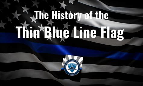 The History Of The Thin Blue Line Flag Cops Arizona