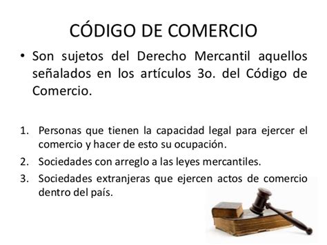 Aprendamos Sobre El Derecho Mercantil SUJETOS DEL DERECHO MERCANTIL