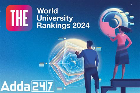 Times Higher Education The Releases World University Rankings 2024