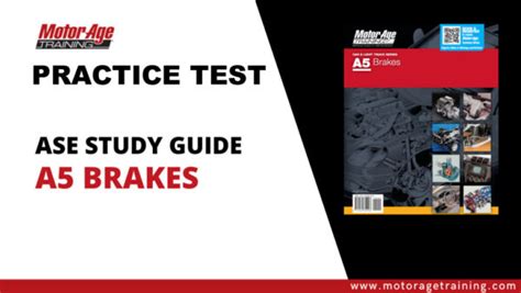 Ase Study Guide A5 Brakes Practice Test Motor Age Training