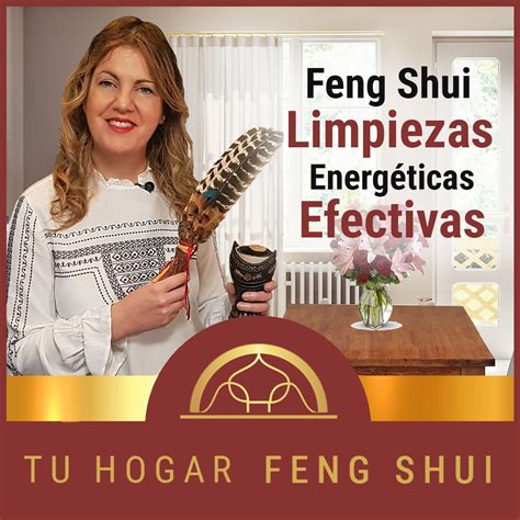 Feng Shui Limpiezas Energ Ticas Efectivas Limpieza Energetica