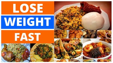 How To Lose Weight Fast In Nigeria While Enjoying Delicious Foods