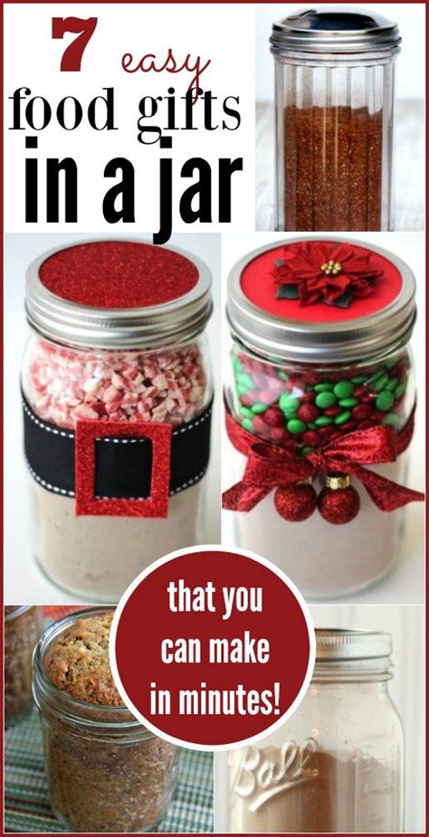 Make the best creative diy christmas gifts for your friends and family this holiday season! 7 Quick Food Gifts in a Jar | Christmas food gifts ...