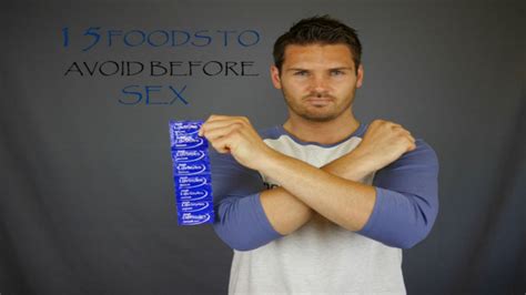 15 foods to avoid before sex youtube