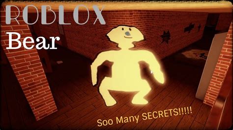 SO MANY SECRETS Roblox Bear YouTube