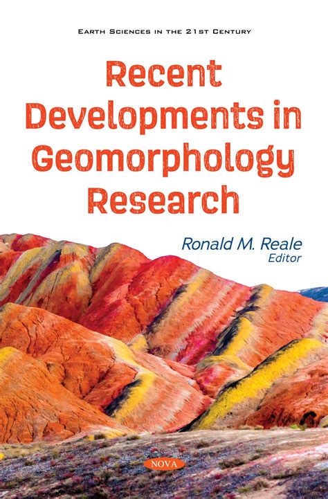 Recent Developments In Geomorphology Research Nova Science Publishers