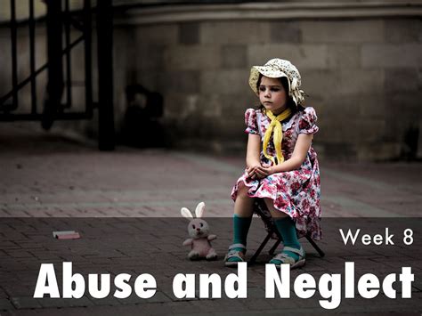 Abuse And Neglect By Jennifer Dickey