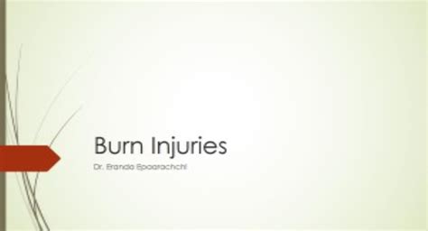 Free Download About Burn Injuries Powerpoint Presentation Slides