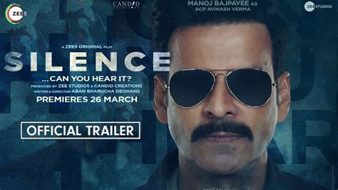 Silence Can You Hear It Trailer Out Manoj Bajpayee Back With His Cop