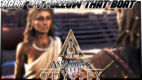 Walkthrough Follow That Boat Assassin S Creed Odyssey Neoseeker My