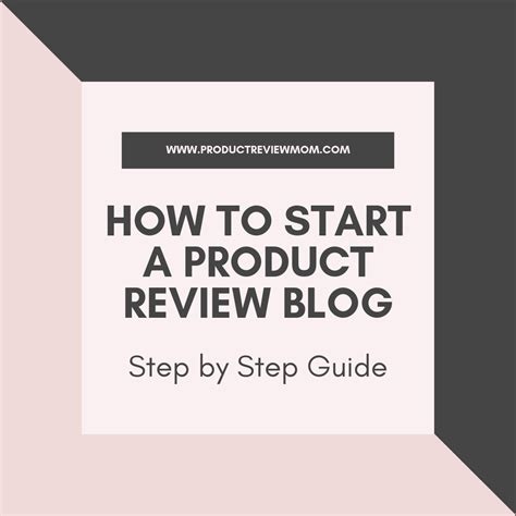 How To Start A Product Review Blog In 2024 Step By Step Guide