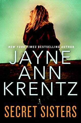 Secret Sisters Secret Sisters Jayne Ann Krentz New Books