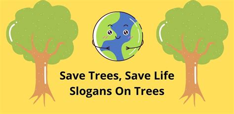 100 Inspiring Slogans On Save Trees
