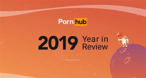 The 2019 Year In Review Pornhub Insights