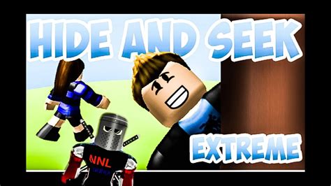 Roblox Hide And Seek Extreme Gameplay Youtube