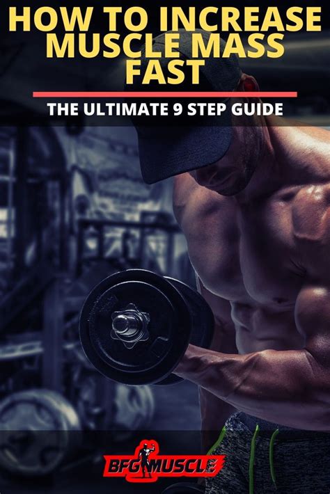 How To Increase Muscle Mass Fast The Ultimate 9 Step Guide How To
