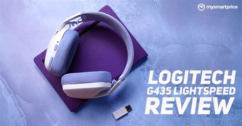 Logitech G435 Lightspeed Wireless Headphones Review Excellent Entry