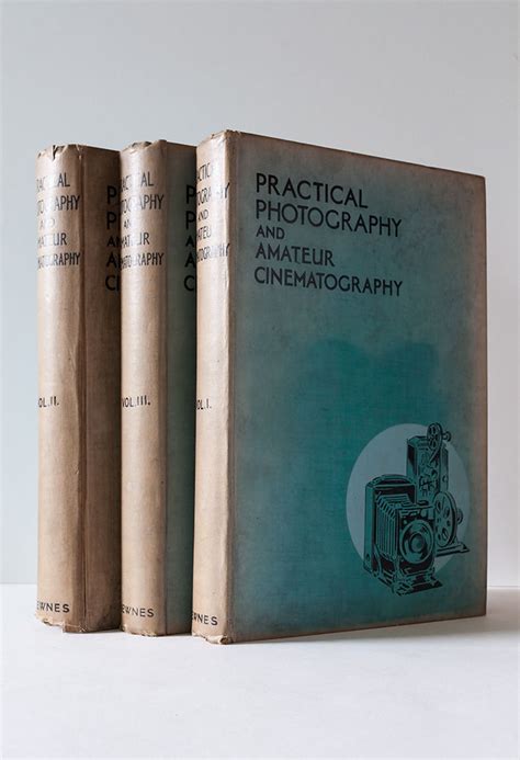 Practical Photography And Amateur Cinematography Volumes I Ii And Iii By Molloy Edward Editor