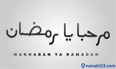 Marhaban Ya Ramadhan Artinya Apa Lebih Dari Selamat Datang