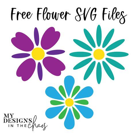 Free Flower Svg Bloom Into Spring My Designs In The Chaos