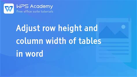 Wps Academy Word Adjust Row Height And Column Width Of Tables