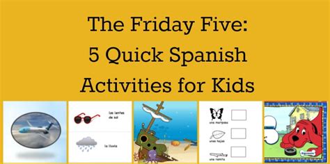 We went to a dance last friday. Spanish Vocabulary: The Friday Five - Spanish Playground