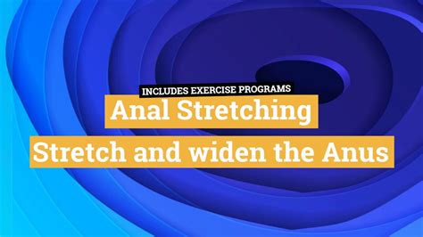 Anal Stretching Toys Stretch Your Anus For Anal Play Fistfy