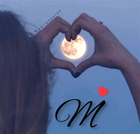 Hand Heart With Full Moon A To Z Alphabet Letters Dp Images Wallpaper Dp