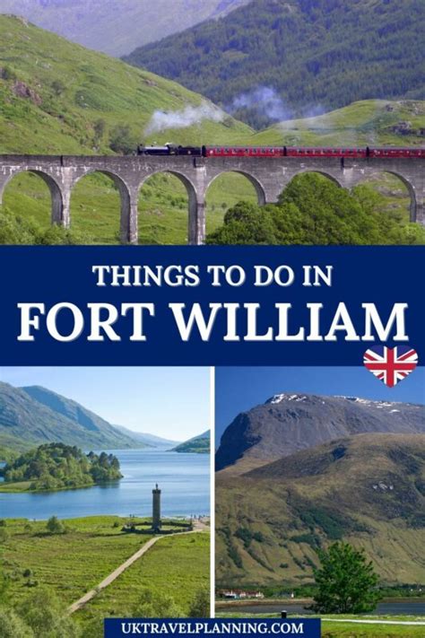 15 Things To Do In Fort William See Do Eat Stay And Tips