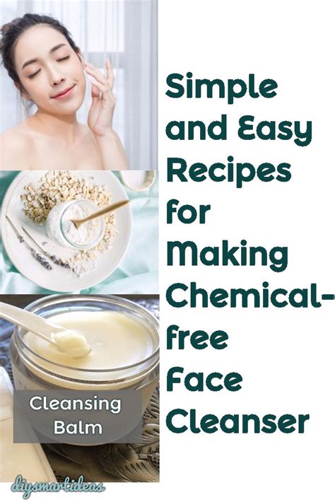 Simple And Easy Homemade Recipes For Making Chemical Free Face Cleanser