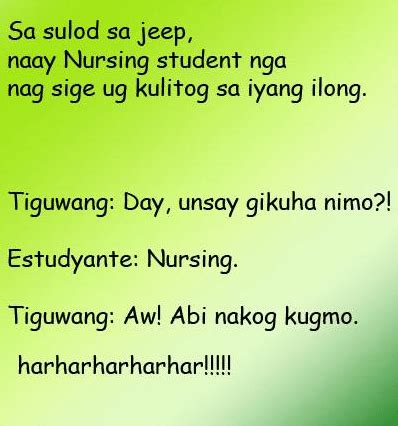 Otherwise, they will laugh on you instead of laughing with you. Funny 2765+ Best Tagalog Jokes Questions 2020 - Pinoy Jokes