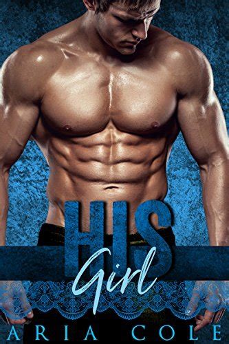 His Girl The His Collection 5 By Aria Cole Goodreads