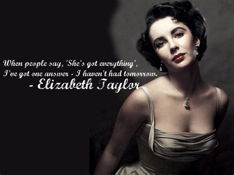 Elizabeth Taylor Elizabeth Taylor Quotes Actor Quotes Movie Love Quotes