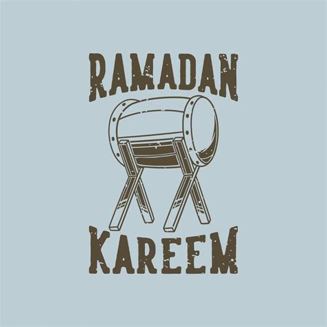 Vintage Slogan Typography Ramadan Kareem For T Shit Design 4539426