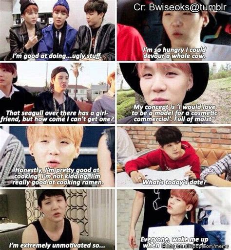 A meme book for fun (since i love memes.) i did not make any of these memes (credits to the owners.) Funny Kpop memes - Things suga says - Wattpad