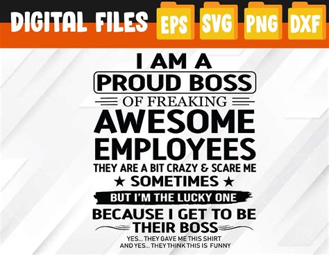 I Am A Proud Boss Of Freaking Awesome Employees Svg Eps Png Etsy