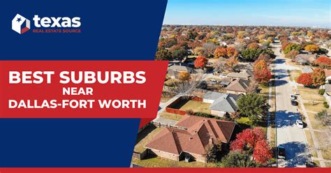 Dallas Suburbs 8 Best Suburban Cities In Dfw