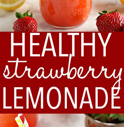 Healthy Strawberry Lemonade Refined Sugar Free The Busy Baker