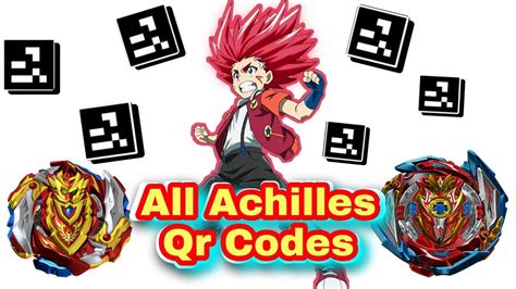 All Achilles Qr Codes Beyblade Burst App YouTube