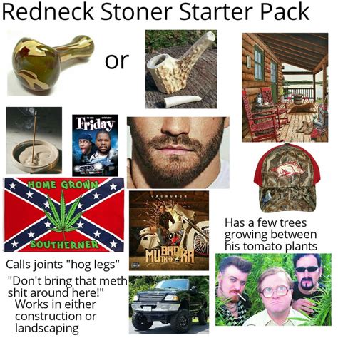 Redneck Stoner Starter Pack Starterpacks