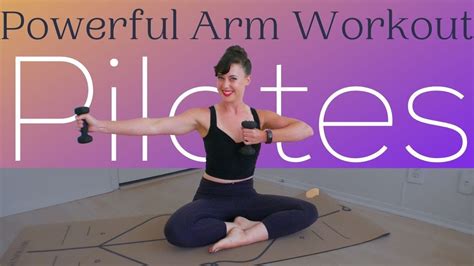 10 Minutes To Tone Your Arms Pilates With Weights Youtube