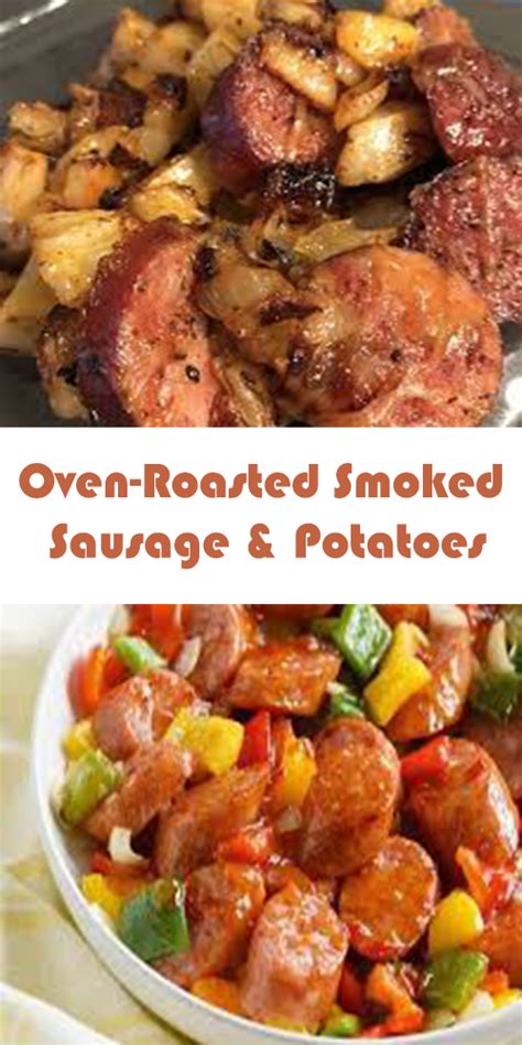 Oven Roasted Smoked Sausage And Potatoes Royale Recipes