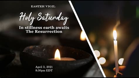 Holy Saturday Easter Vigil Apr 3 2021 Youtube
