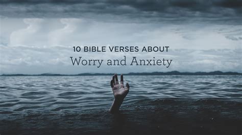10 Bible Verses About Worry And Anxiety