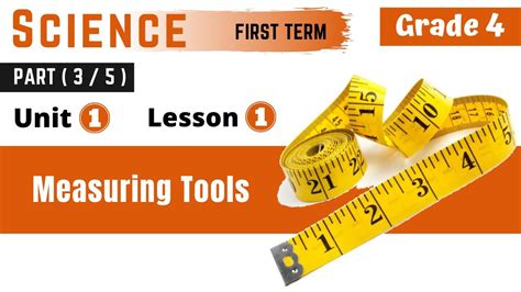 Science G4 Measuring Tools Part 3 5 Unit One Lesson One