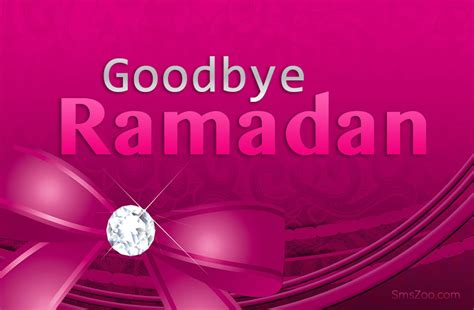 Farewell To Ramadan Goodbye Ramadan Messages Wishes And Quotes