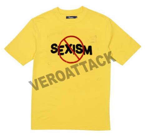 Sexism T Shirt Size Xs S M L Xl 2xl 3xl