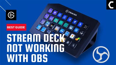 6 Best Fixes To Stream Deck Not Working With Obs 2023